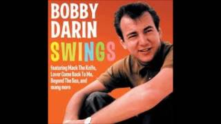 Watch Bobby Darin When I Get Home video