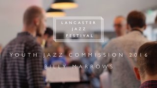 Billy Marrows - Flight (Live at Lancaster Jazz Festival 2016)