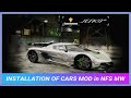 How to ADD New CARS in NFS MOST WANTED 2005 + Modloader