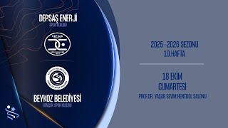 Depsaş Enerji̇ Sk - Beykoz Bld. Sk Ardventure Erkekler Süper Li̇gi̇ 10.Hafta