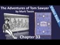 Chapter 33 - The Adventures of Tom Sawyer by Mark Twain