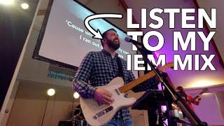 Worship Leader's In Ear Monitor Mix + Tracks + Stereo Electric Guitar + Small Band