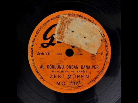 Zeki Müren - Al Gönlünü Ondan Bana Ver - GERÇEK TAŞ PLAK KAYDI