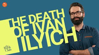 The Book Club: The Death of Ivan Ilyich by Tolstoy with Matt Walsh