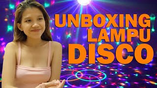 Penasaran Unboxing Lampu Disko Minimalis Buat Kamar Sendri Tuh Kayak Apa Sih?
