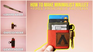 DIY Minimalist Wallet, Lighter/Chapstick Holder, Lanyard + FREE SEWING PATTERN (EASY SEWING PROJECT)