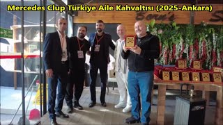 Mercedes Clup Türkiye Aile Kahvaltısı 2025 - Park Ankara