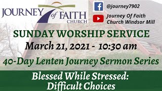 Worship Service - Sunday, March 21, 2021