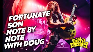 Fortunate Son Note By Note With Doug