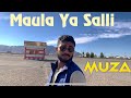 Muza - Maula ya Salli | Official Music Video | Arabic Nasheed |