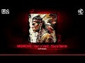 MOHICAN - Ver1 x Ver2 - Tbynz Remix | Nhạc Thổ Dân Huyền Thoại Remix Hot Nhất TikTok Việt Nam 2024