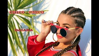 Daiana - Chico Chico