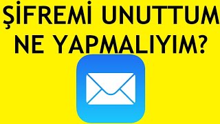 Apple Mail Şifremi Unuttum Ne Yapmalıyım?