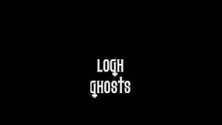 Watch Logh Ghosts video