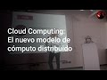 PHP Session No. 2 - Cloud Computing: El nuevo modelo de cómputo distribuido