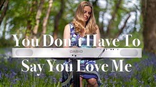 You Don’t Have To Say You Love Me - Gorgeous Dusty Springfield Piano Cover By Pianist Helen Clarke