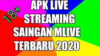 Aplikasi Live Streaming Terbaru Tidak Kalah Dengan Mlive 18 Hot