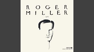 Watch Roger Miller The Man Who Stayed In Monterey video