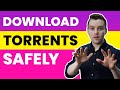 Download Torrents Safely & Anonymously | Here's What You Should Know!