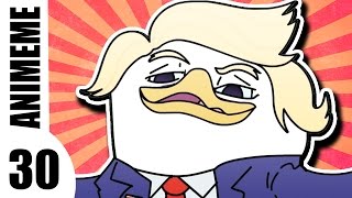 ANIMEME 30 - Dolan Trump