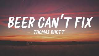 Watch Thomas Rhett Beer Cant Fix feat Jon Pardi video