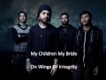 My Children My Bride - On Wings Of Integrity Lyrics