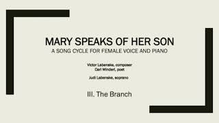 3. The Branch from Mary Speaks of Her Son