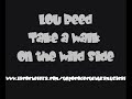 Lou Reed - Take A Walk On The Wild Side