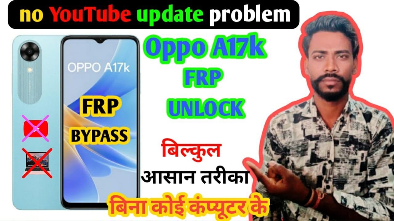 Oppo A17k FRP Bypass Android 12,13 | New Trick | Oppo Oppo A17k FRP Bypass Android 12,13 | New Trick | Oppo