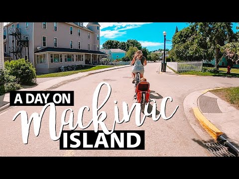 HOW TO SPEND ONE DAY IN MACKINAC ISLAND || Fun Things do do in Mackinac Island with Kids