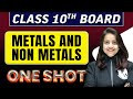 METALS AND NON METALS - in 1 Shot || Class -10th Board Exams
