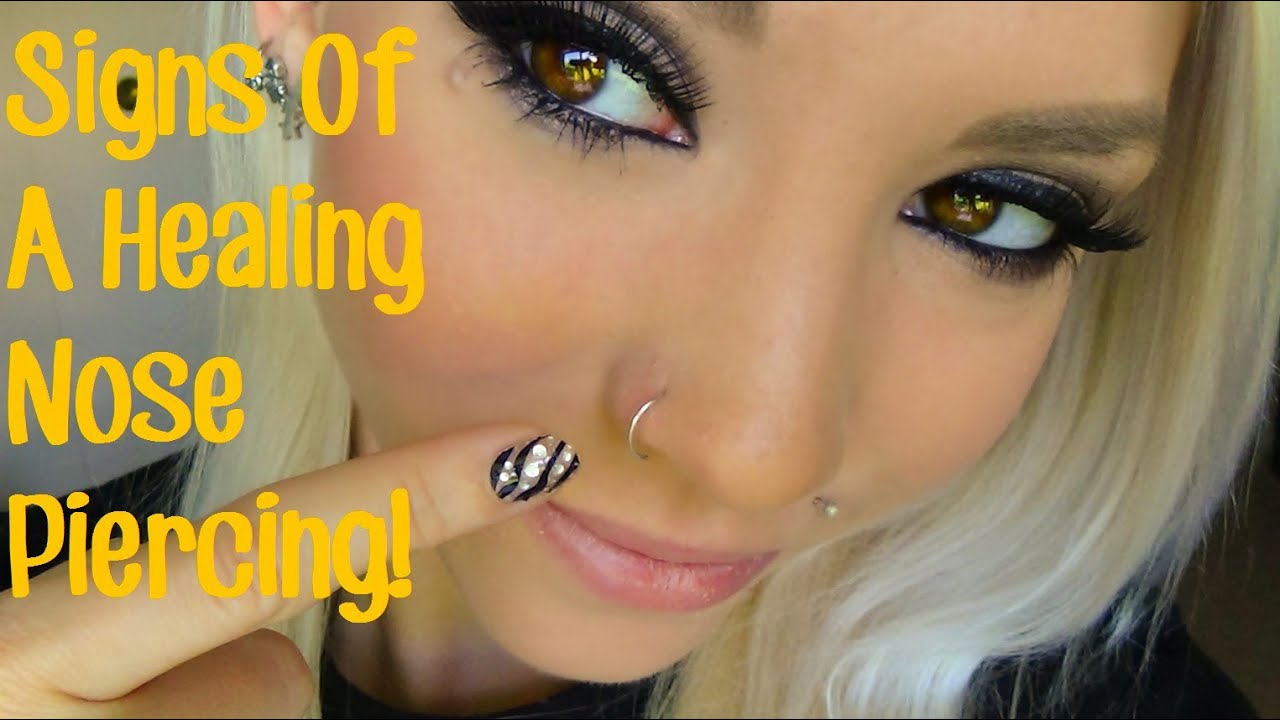 Signs of a Healing Nose Piercing. - YouTube