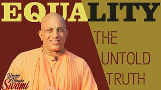 EQUALITY- The UNTOLD TRUTH