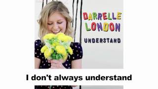 Watch Darrelle London Understand video