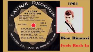 Watch Dion Fools Rush In video