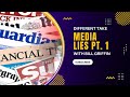 Episode 54: Main Stream Media Lies Pt. 1