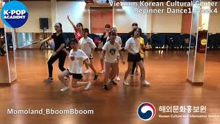 2018 K-pop Academy_주베트남한국문화원_VietnamKoreanCulturalCenter-Dance1_Week4_BboomBboom