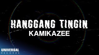 Watch Kamikazee Hanggang Tingin video