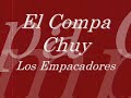view Los Empacadores