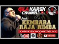 AMUK - KEMBARA RAJA RIMBA | KAROK BY MOON D'RELAX