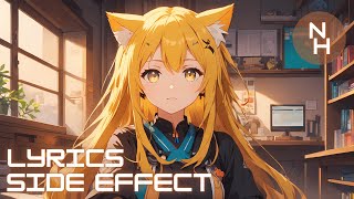 Nightcore - Side Effect Lyrics