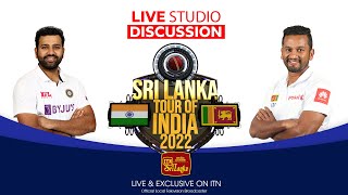 Live Studio Discussion - Sri Lanka vs India 2022 (06-03-2022)