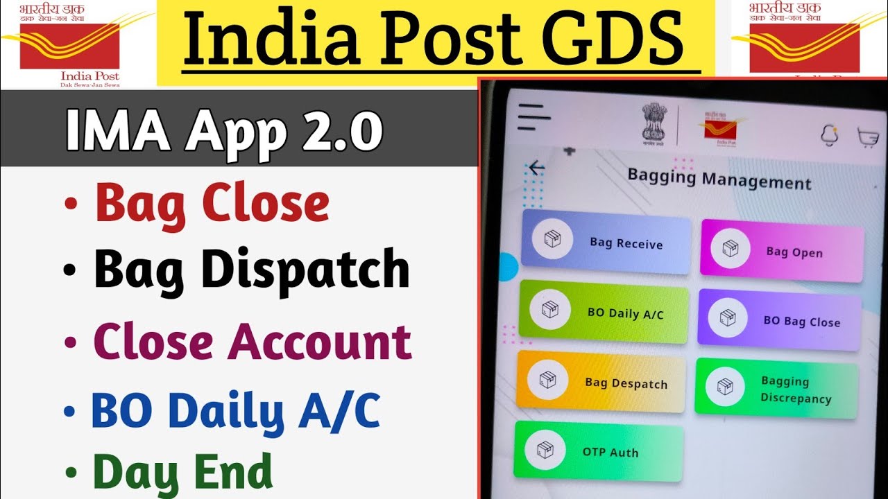 IMA App 2.0 में Bag Close, Bag Dispatch, Close Account, IMA App 2.0 में Bag Close, Bag Dispatch, Close Account,