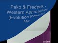 Pako & Frederik - Western Approaches (Evolution Reworks Mix)