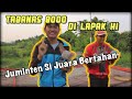 JUMINTEN JUARA BERTAHAN | TABANAS 8 JT | Lapak HI