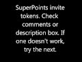 SuperPoints Invite Tokens UPDATED 1-27-2012