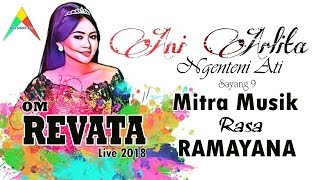 NGENTENI ATI | SAYANG 9 | ANI ARLITA | REVATA | MITRAMUSIK | ADI SHOOTING 2018