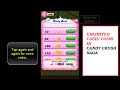 How to get unlimited gold bars, cash, lives and coins in Candy Crush Saga for free
