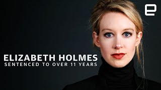 How Theranos founder Elizabeth Holmes got sentenced to 11 years