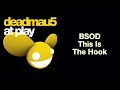 view This Is Also The Hook (Deadmau5 Mix)